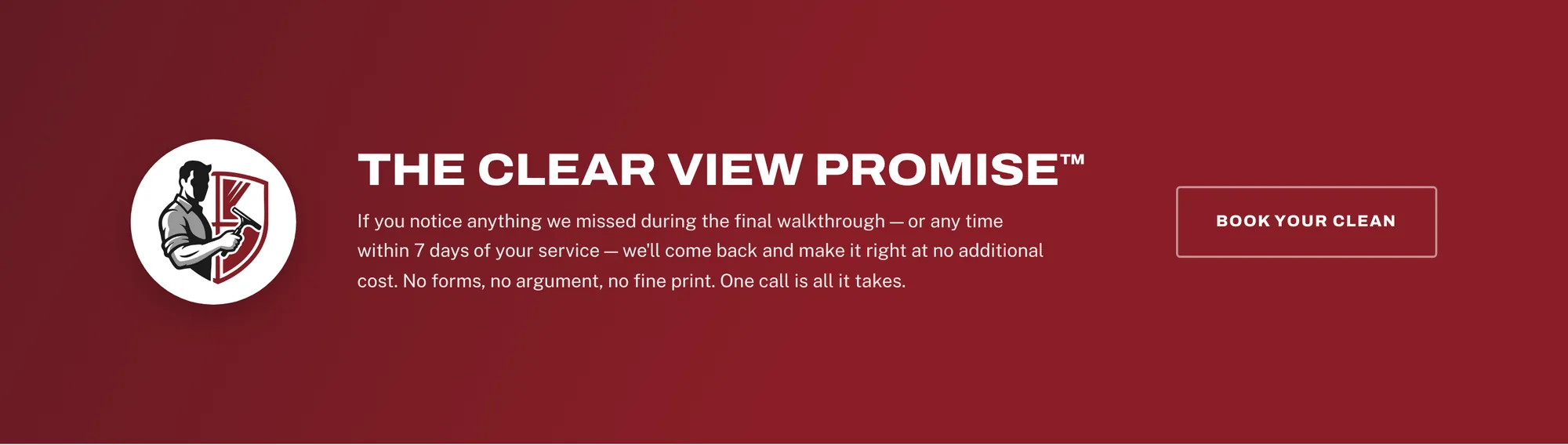 Crimson Clear View Promise band with the Strongman shield badge and a Book Your Clean button